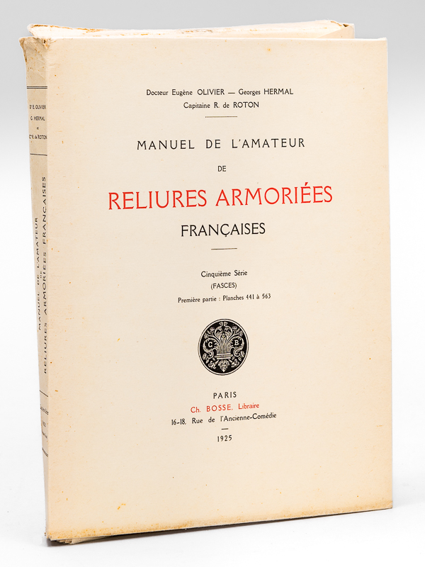 photo n°8 : Manuel de l'Amateur de Reliures Armoriées Françaises. Cinquième Série (Fasces). Première partie : Planches 441 à 563