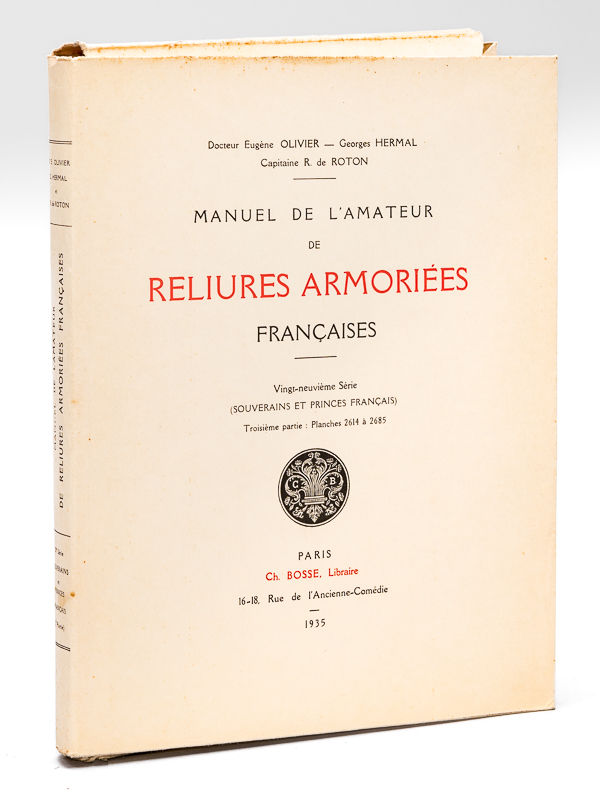photo n°9 : Manuel de l'Amateur de Reliures Armoriées Françaises. Vingt-Neuvième Série (Souverains et Princes Français) Troisième Partie : Planches 2614 à 2685