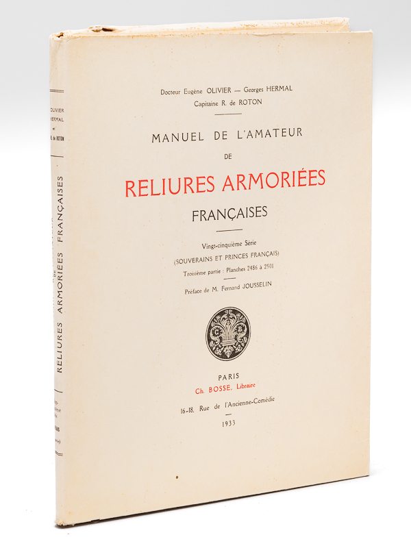 photo n°7 : Manuel de l'Amateur de Reliures Armoriées Françaises. Vingt-cinquième Série (Souverains et Princes Français) Troisième Partie : Planches 2486 à 2501