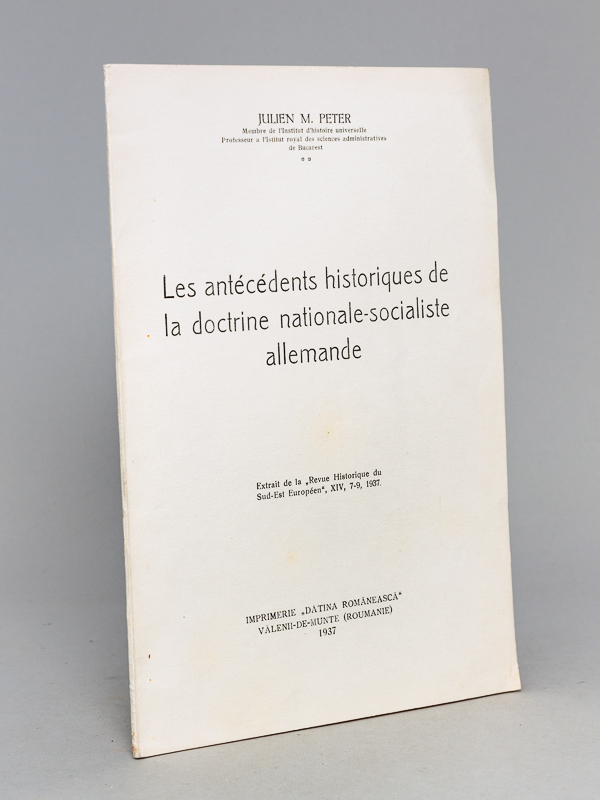 photo n°9 : Les antécédents historiques de la doctrine nationale-socialiste allemande [ Edition originale - Livre dédicacé par l'auteur ]