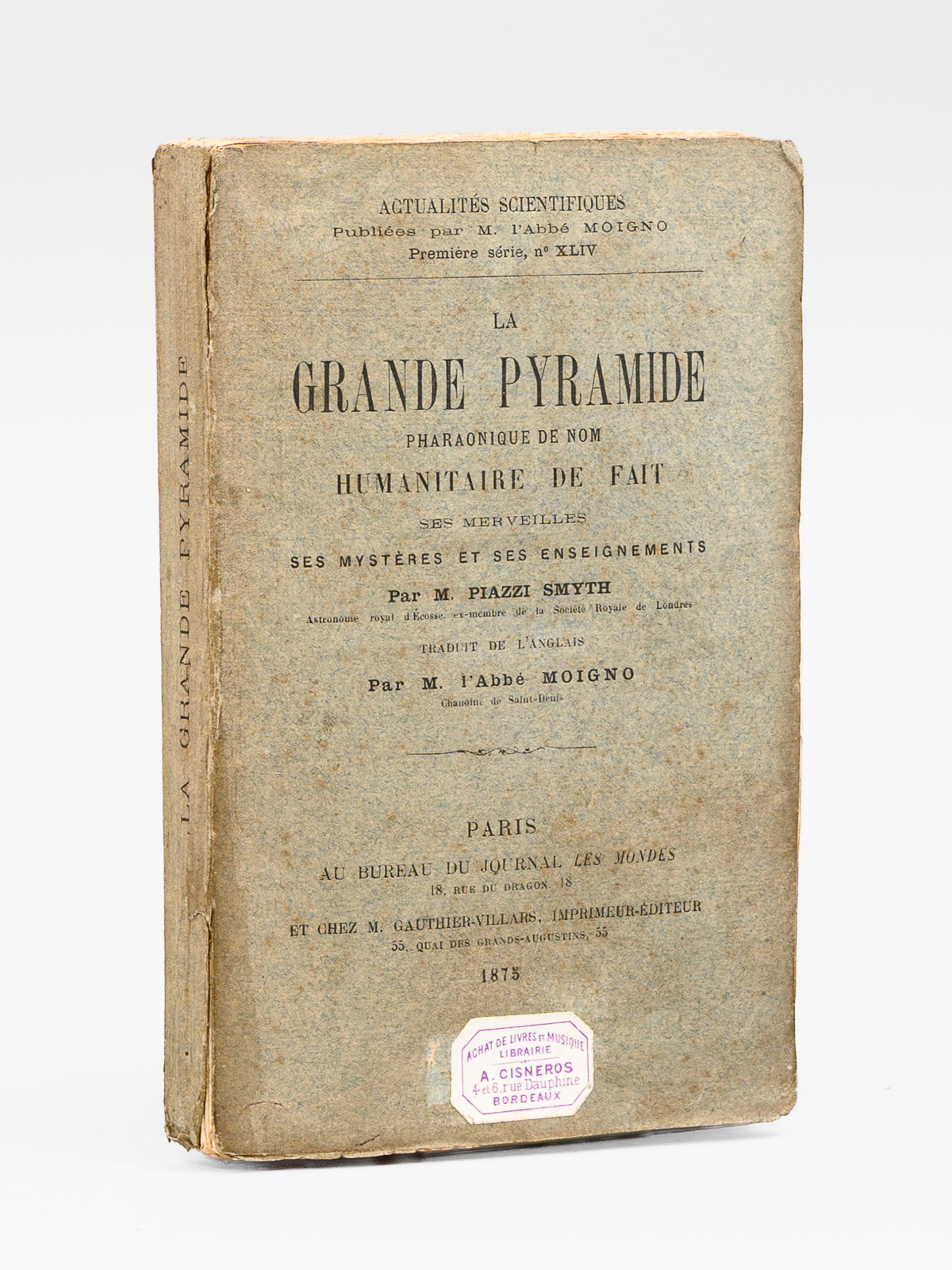 photo n&deg;9 : La Grande Pyramide. Pharaonique de nom, humanitaire de fait, ses merveilles, ses myst&egrave;res et ses enseignements.