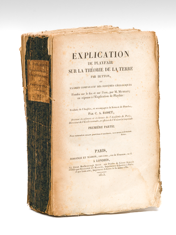 photo n°11 : Explication de Playfair sur la Théorie de la Terre par Hutton, et Examen comparatif des systèmes géologiques Fondés sur le feu et sur l'eau, par M. Murray ; en réponse à l'Explication de Playfair [ Edition or