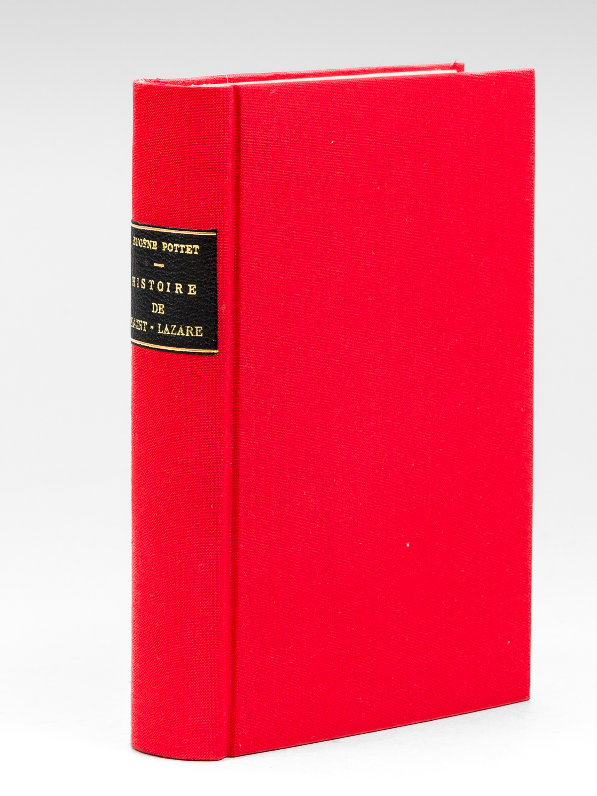 photo n°12 : Histoire de Saint-Lazare (1122-1912) [ Edition originale ]
