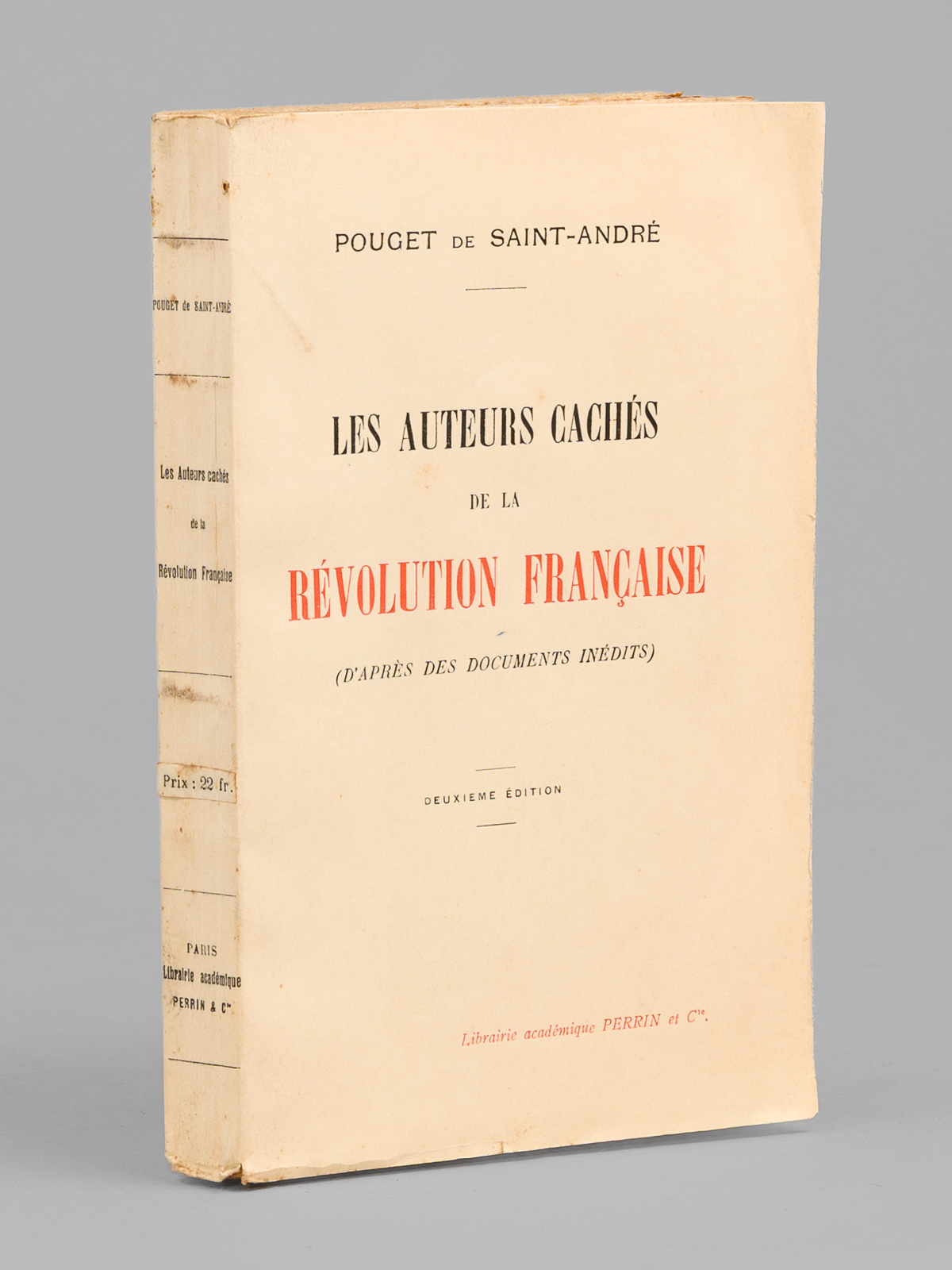 photo n&deg;12 : Les Auteurs cach&eacute;s de la R&eacute;volution fran&ccedil;aise (d'apr&egrave;s des documents in&eacute;dits)