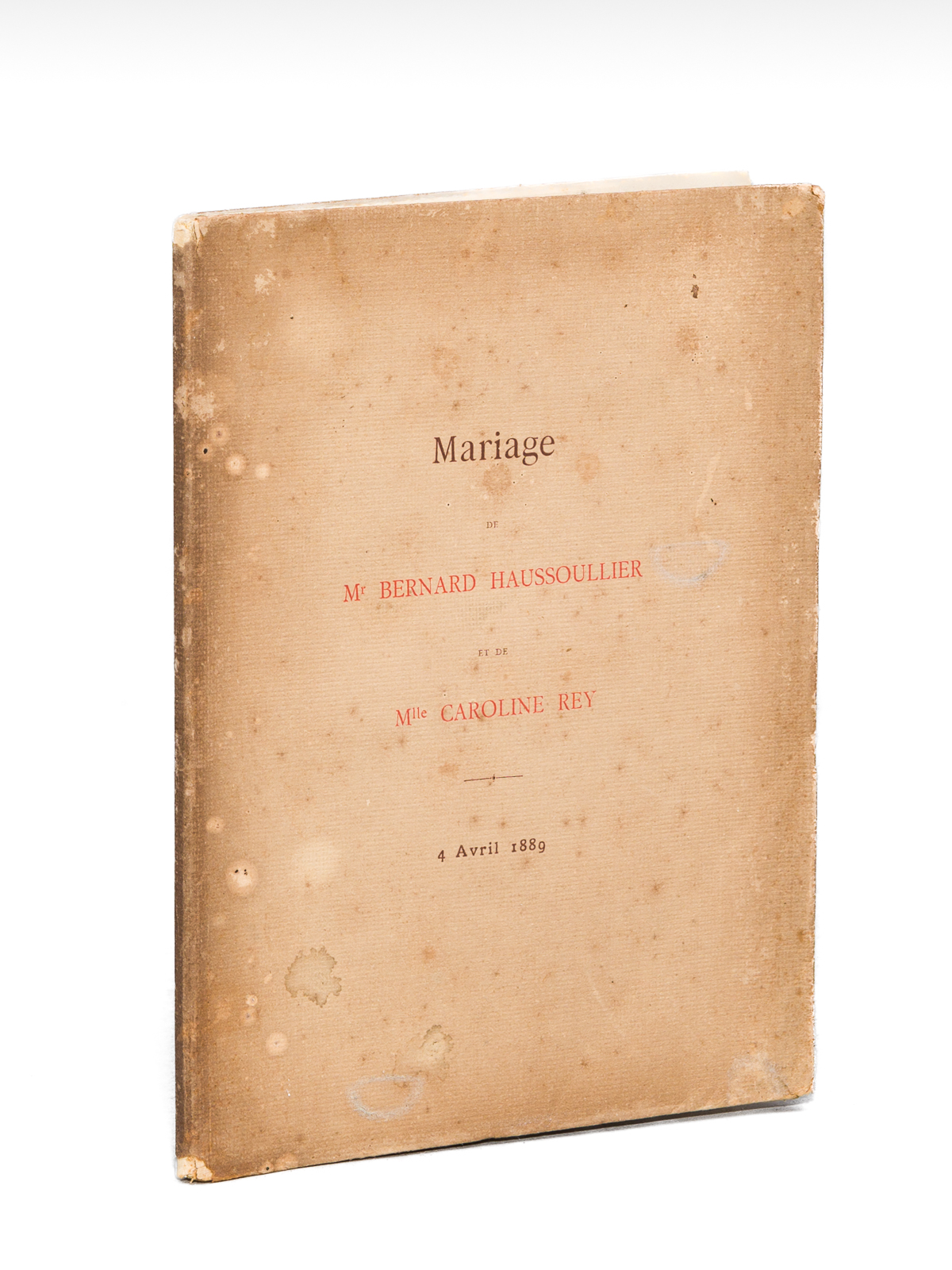 photo n°7 : Poésies Françaises de Charles de Bovelles (1529). Mariage de Bernard Haussoullier et de Caroline Rey 4 avril 1889