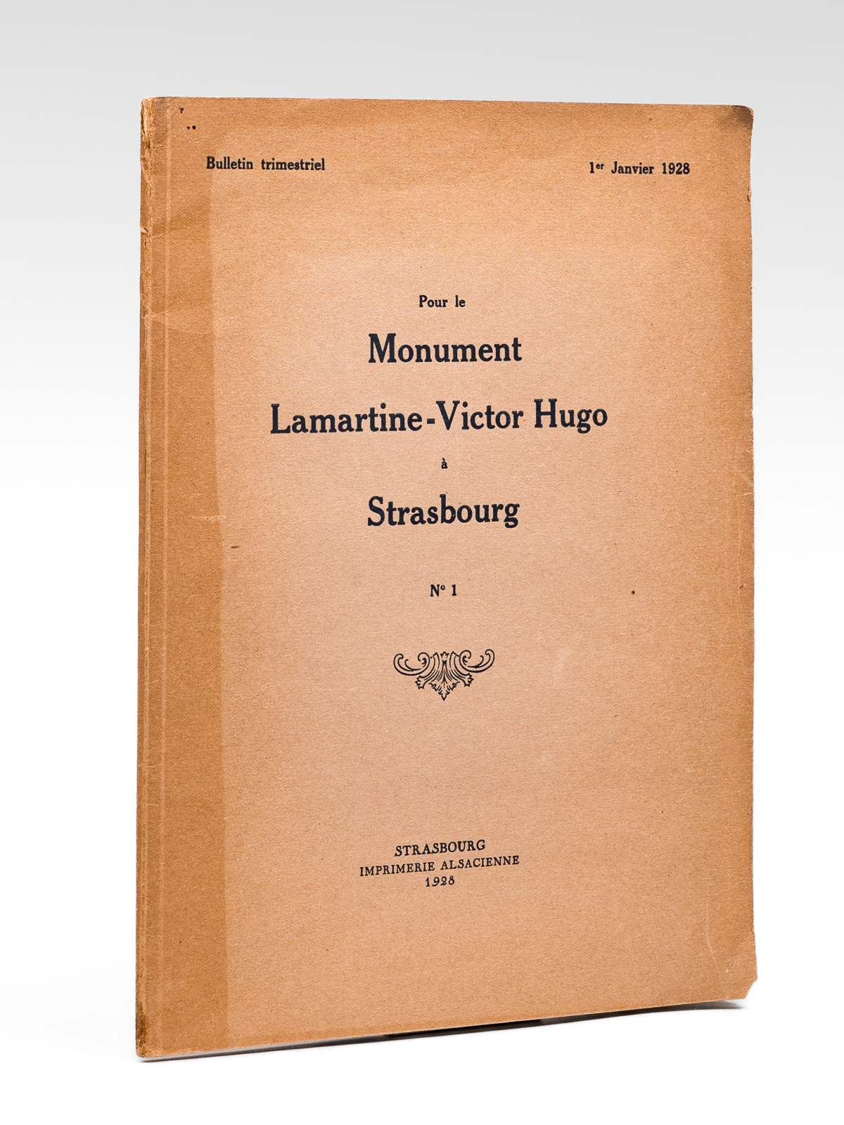 photo n°10 : Pour le Monument Lamartine - Victor Hugo à Strasbourg. Bulletin Trimestriel. 1er Janvier 1928