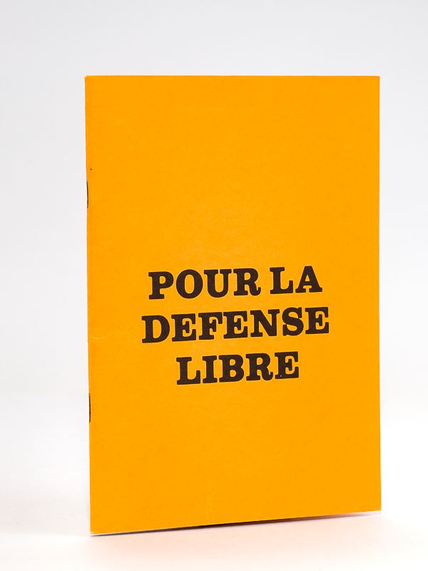 photo n°7 : Pour la Défense Libre.