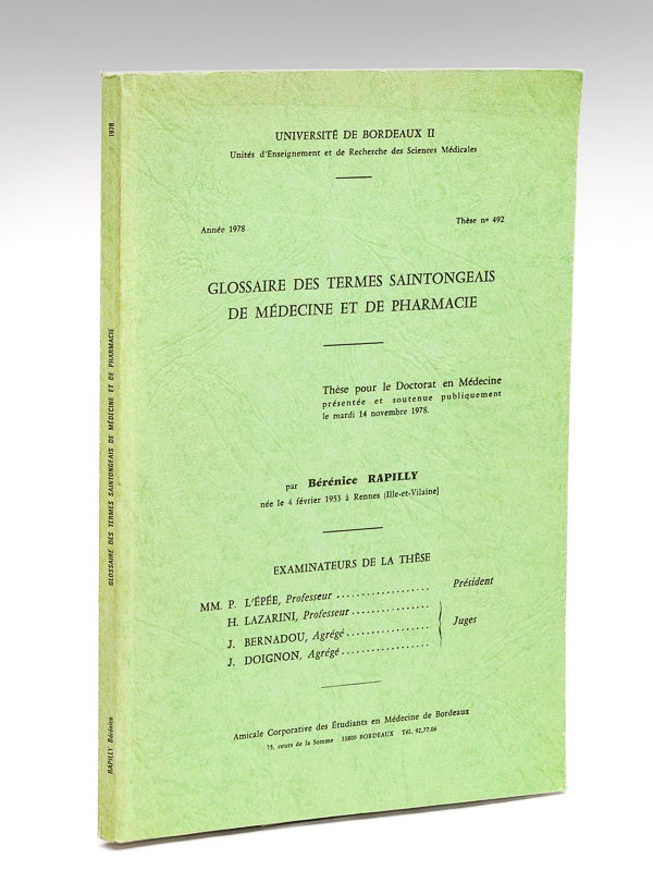 photo n°8 : Glossaire des termes Saintongeais de Médecine et de Pharmacie. Thèse pour le doctorat en médecine, présentée et soutenue publiquement le mardi 14 novembre 1978