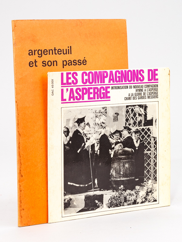 photo n°9 : Argenteuil et son passé. 12 : Surnom et sobrique ; le moulin d'Orgemont ; la guerre franco-allemande ; l'asperge, la figue et le lys [ On joint un 45 tours, chansons extraites des Archives du Musée du Vieil Argenteuil : ] Les compagnons de l