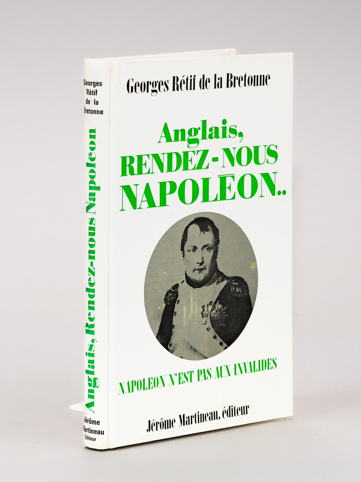 photo n°7 : Anglais, rendez-nous Napoléon. Napoléon n'est pas aux Invalides [ Edition originale ]