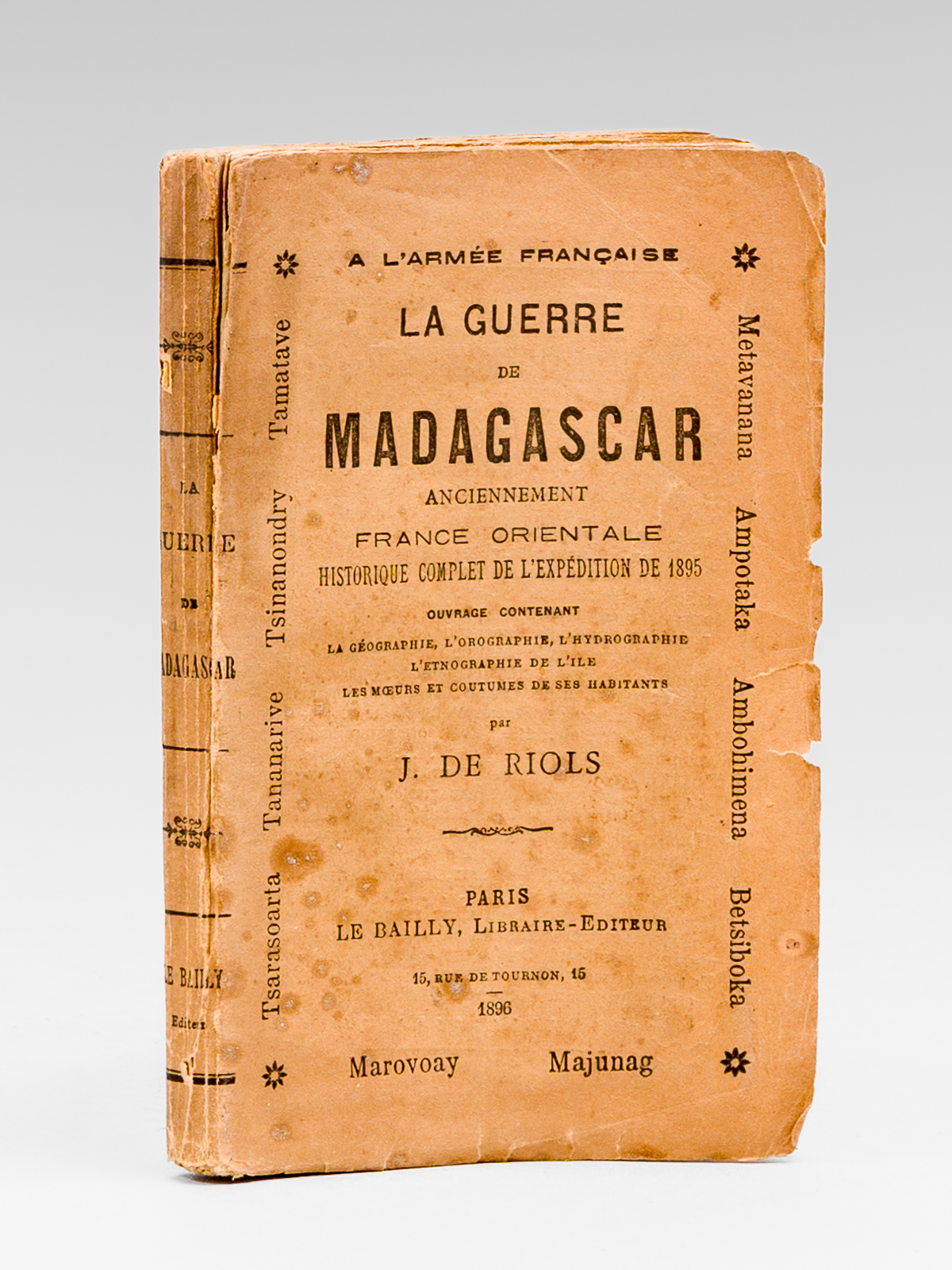 photo n°10 : La Guerre de Madagascar anciennement France Orientale. Historique complet de l'Expédition de 1895. Ouvrage contenant la Géographie, l'Orographie, l'Hydrographie, l'Ethnographie de l'Ile, Les Moeurs et Coutumes de ses Habitants, etc. [ Editio