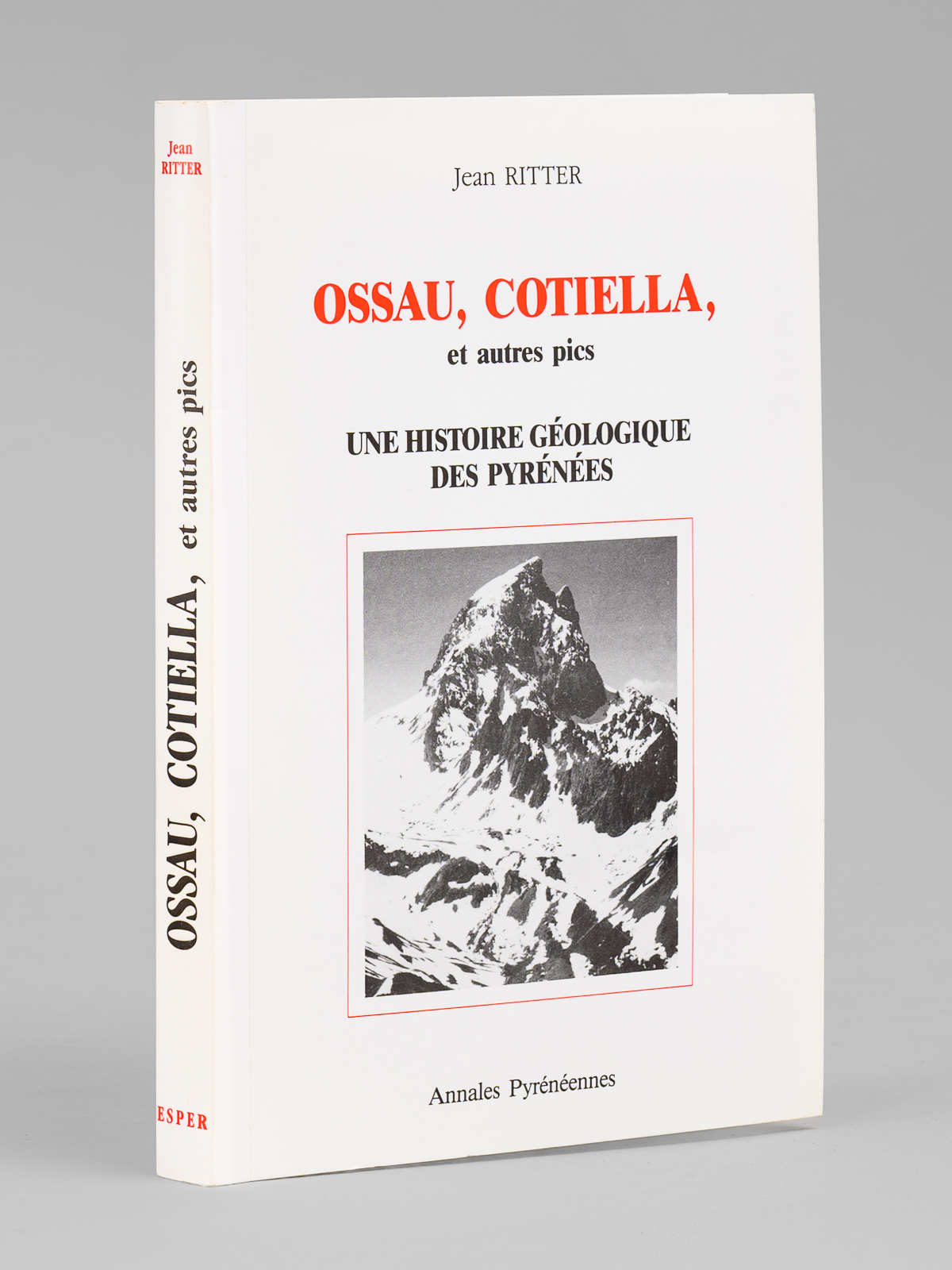 photo n&deg;11 : Ossau, Cotiella, et autres pics. Une histoire g&eacute;ologique des Pyr&eacute;n&eacute;es.