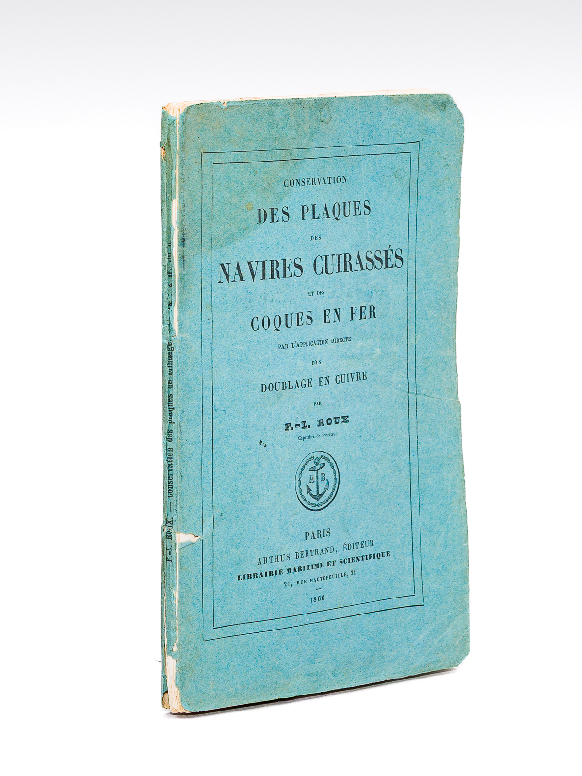 photo n°7 : Conservation des plaques des navires cuirassés et des coques en fer, par l'application directe d'un doublage en cuivre.