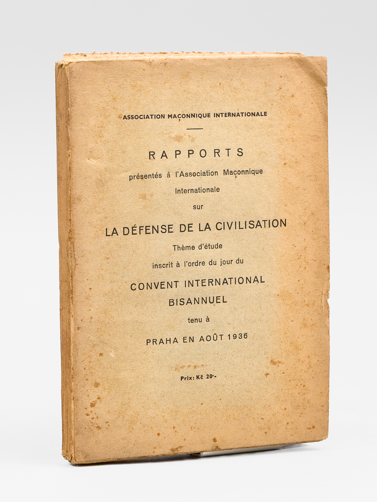photo n&deg;16 : Rapports pr&eacute;sent&eacute;s &agrave; l'Association Ma&ccedil;onnique Internationale sur la d&eacute;fense de la civilisation.Th&egrave;me d'&eacute;tude inscrit &agrave; l'ordre du jour du Convent International Bisannuel tenu &agrave; Praha en ao&uci