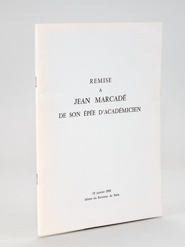photo n°7 : Remise à Jean Marcadé de son épée d'académicien. 12 Janvier 1985. Salons du Rectorat de Paris.