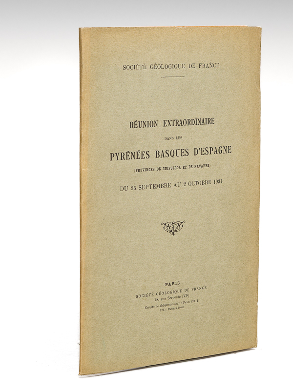 photo n°6 : Réunion extraordinaire dans les Pyrénées Basques d'Espagne (Provinces de Guipuzcoa et de Navarre) du 25 septembre au 2 octobre 1934. Société Géologique de France.