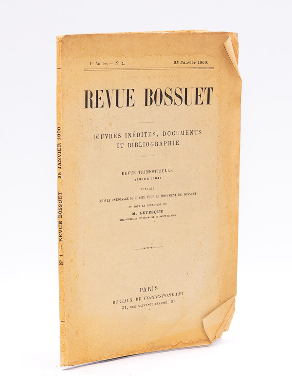 photo n°11 : Revue Bossuet. Oeuvres inédites, documents et bibliographie. 1re Année - N° 1 : 25 janvier 1900