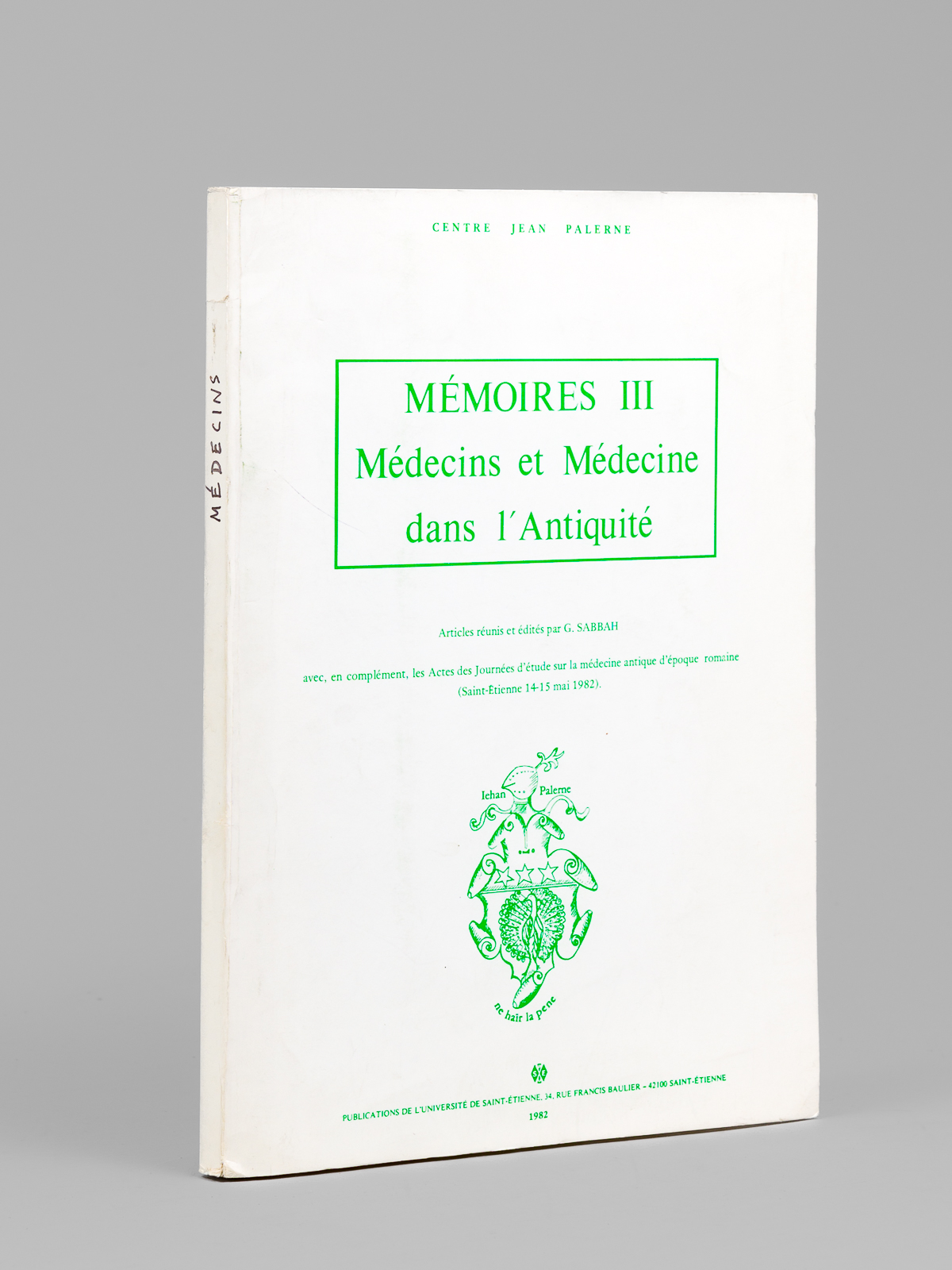 photo n°9 : Centre Jean Palerne. Mémoires III Médecins et Médecine dans l'Antiquité.