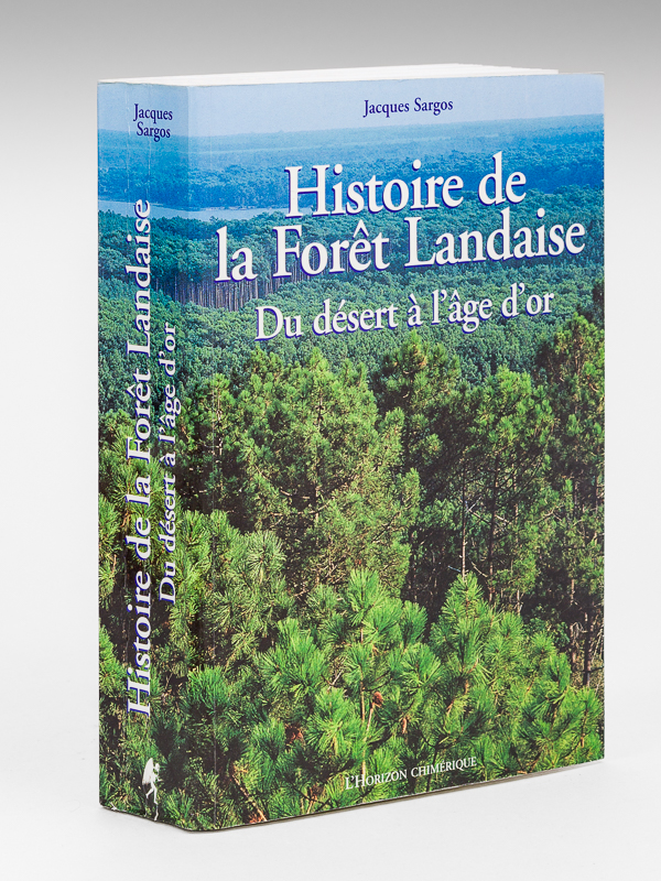 photo n°11 : Histoire de la forêt landaise. Du désert à l'âge d'or.