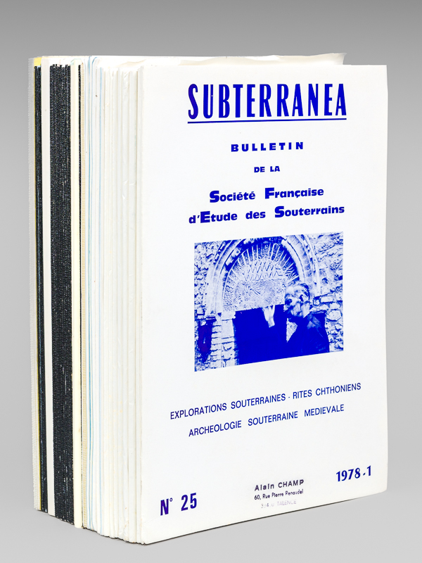 photo n°9 : Subterranea. Bulletin de la Société Française d'Etude des Souterrains (Du n° 25 de 1978 au n° 59 de  Septembre 1986 : 35 Numéros)
