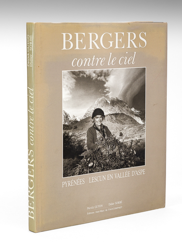 photo n°11 : Bergers contre le ciel. Pyrénées Lescun en vallé d'Aspe [ Edition originale - Livre dédicacé par l'auteur ]