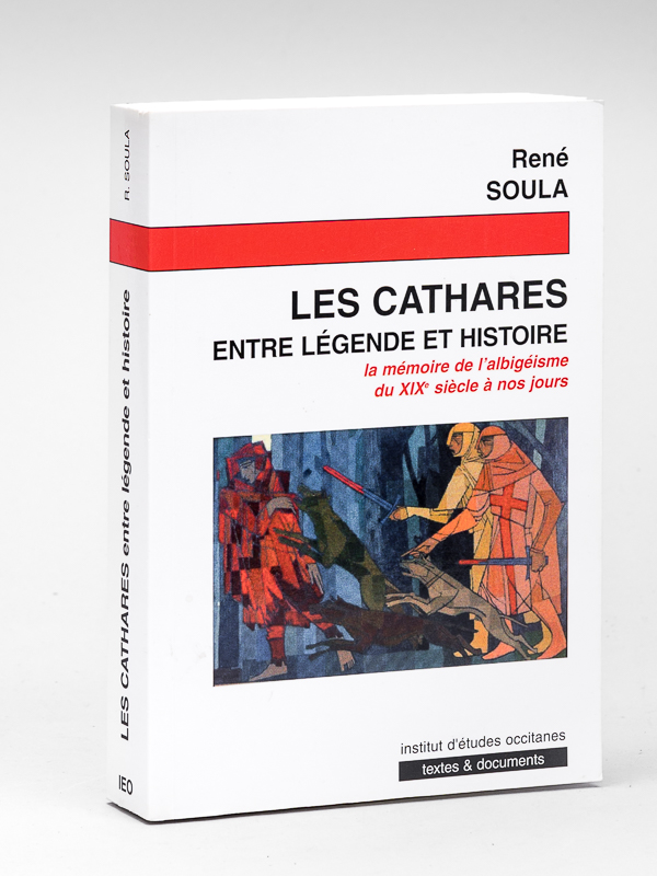 photo n°9 : Les Cathares entre légende et histoire. La Mémoire de l'albigéisme du XIXe siècle à nos jours