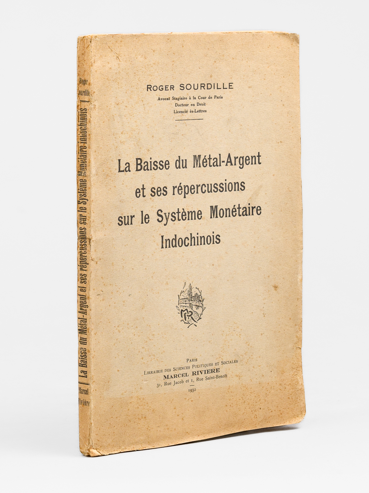 photo n&deg;10 : La Baisse du M&eacute;tal-Argent et ses r&eacute;percussions sur le Syst&egrave;me Mon&eacute;taire Indochinois [ Edition originale ]