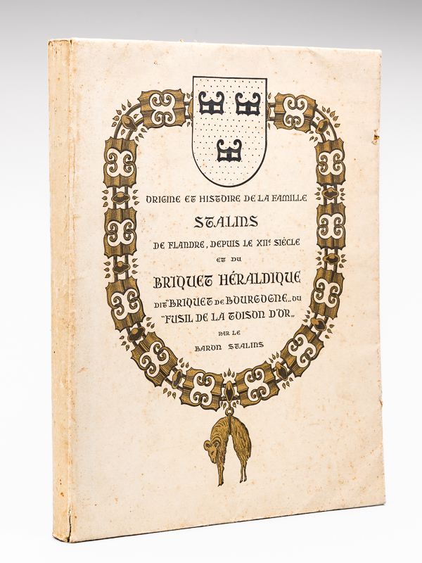 photo n°10 : Origine et Histoire de la famille Stalins de Flandre, depuis le XIIe siècle et du Briquet Héraldique dit de Bourgogne ou Fusil de la Toison d'Or