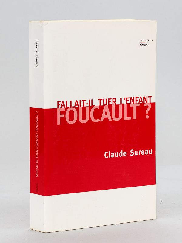photo n°7 : Faut-il tuer l'enfant Foucault ?    [ Livre dédicacé par l'auteur ]