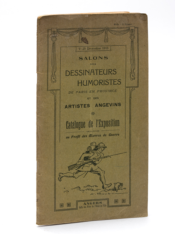 photo n°9 : Salons des Dessinateurs Humoristes de Paris en Province et des Artistes angevins. Catalogue de l'Exposition au Profit des Oeuvres de Guerre. 9-25 Décembre 1916