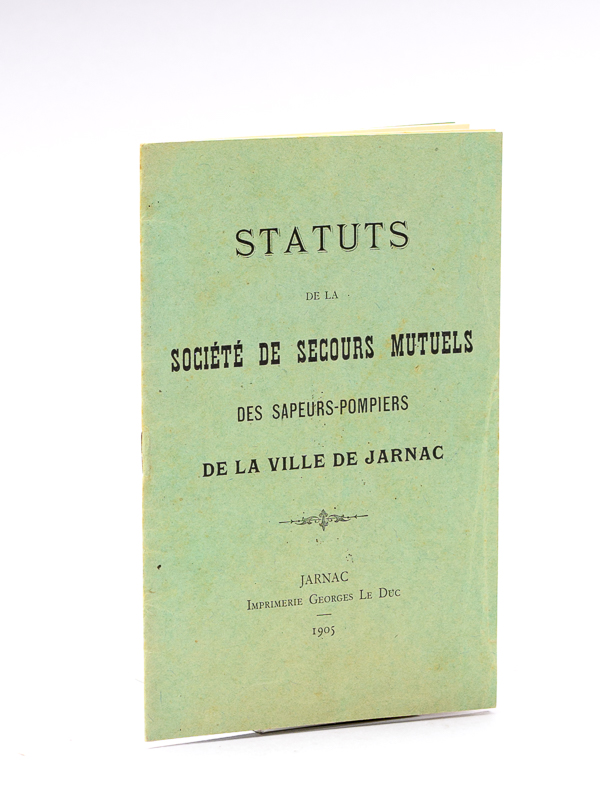 photo n°7 : Statuts de la Société de secours mutuels des sapeurs-pompiers de la ville de Jarnac