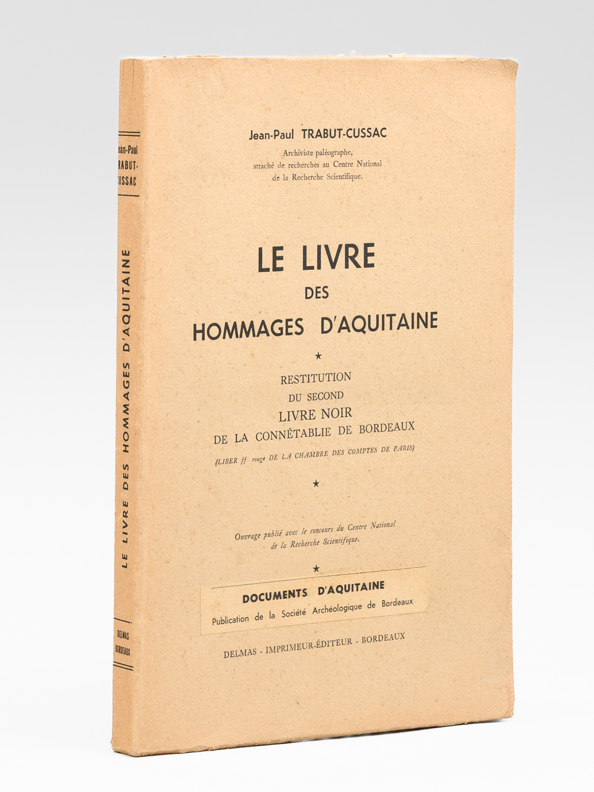 photo n&deg;7 : Le livre des hommages d'Aquitaine. Restitution du second livre noir de la conn&eacute;tablie de Bordeaux (Liber ff rouge de la chambre des comptes de Paris)
