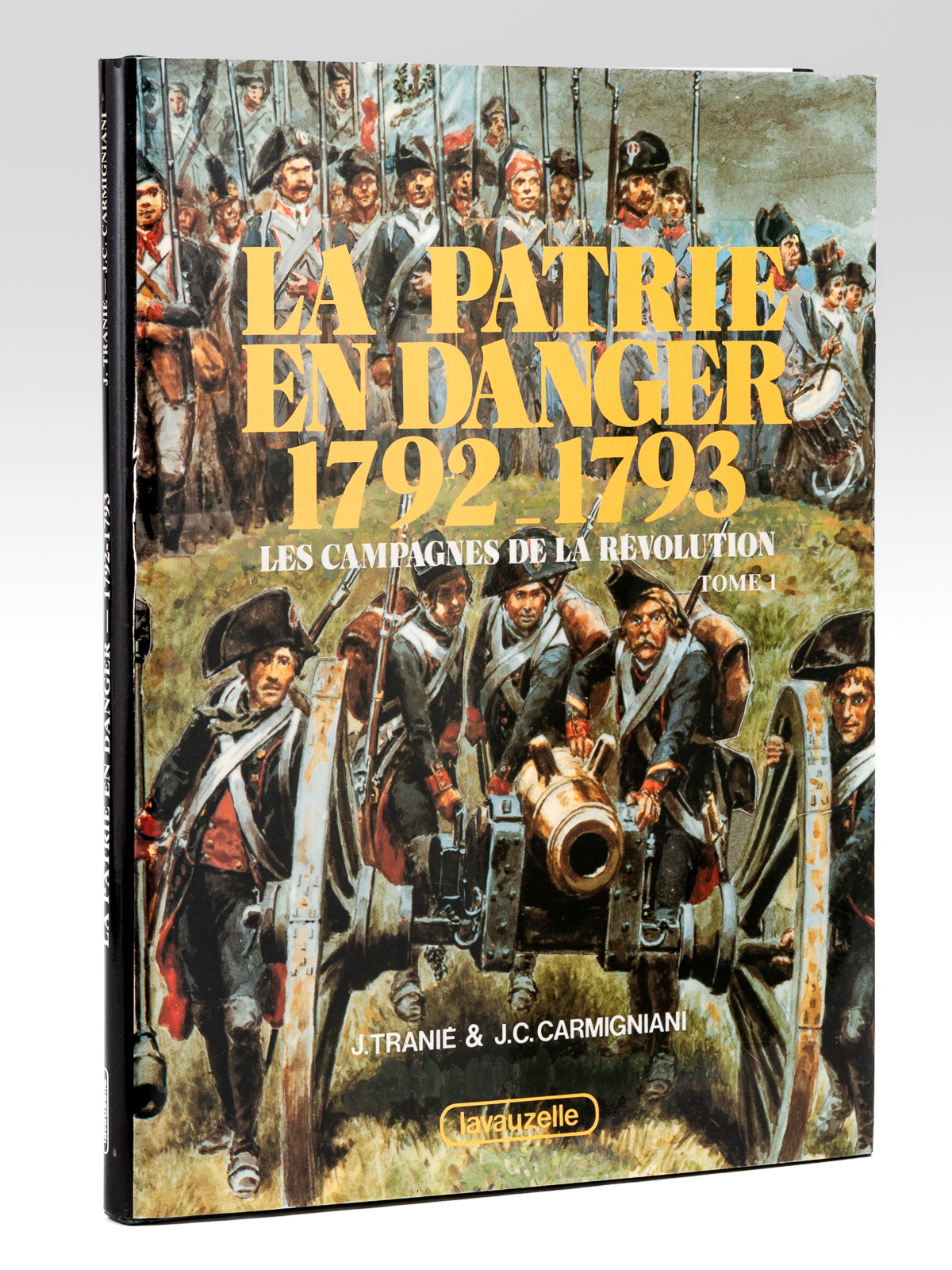 photo n°10 : La Patrie en Danger 1792-1793. Les Campagnes de la révolution (Tome 1)