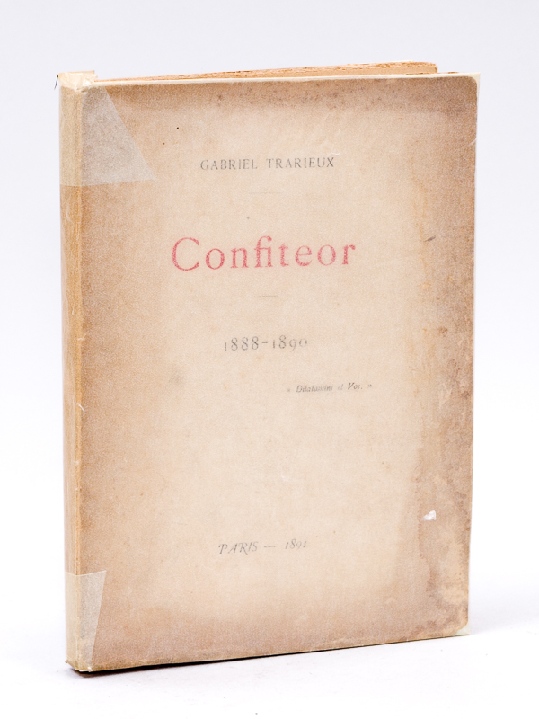photo n°11 : Confiteor 1888-1890 [ Edition originale - Livre dédicacé par l'auteur à Sully-Prudhomme ]