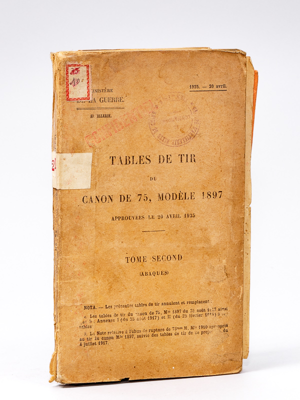 photo n°9 : Tables de Tir du Canon de 75, Modèle 1897 approuvées le 20 avril 1925. Tome Second (Abaques) [ On joint : ] Annexes aux Tables de Tir du Canon de 75, modèle 1897 approuvée le 22 novembre 1926. Obus ordinaire en fonte Mle 1925.