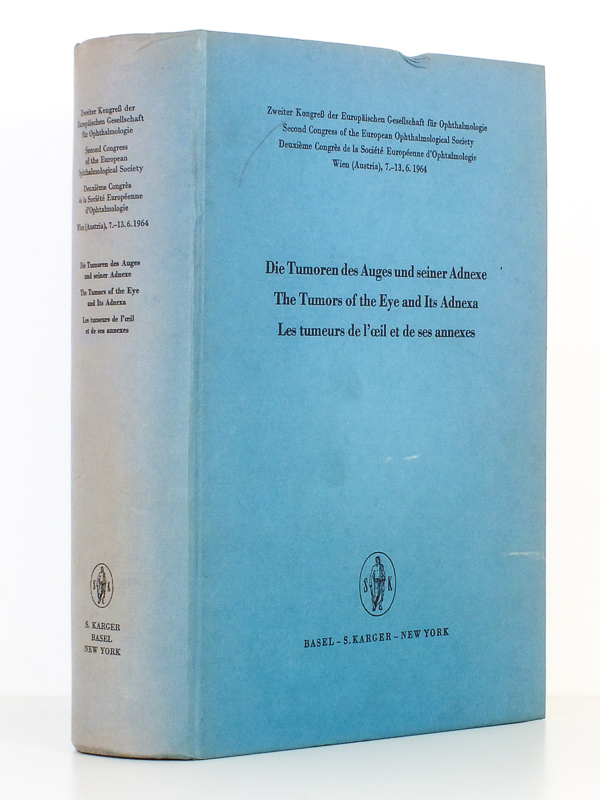 photo n°13 : Die Tumoren des Auges und seiner Adnexe - The Tumors of the Eye and Its Adnexa - Les tumeurs de l'oeil et de ses annexes ( Zweiter Kongress des Europäischen Gesellschaft für Ophtalmologie - Second Congress of the European Ophtalmological Society