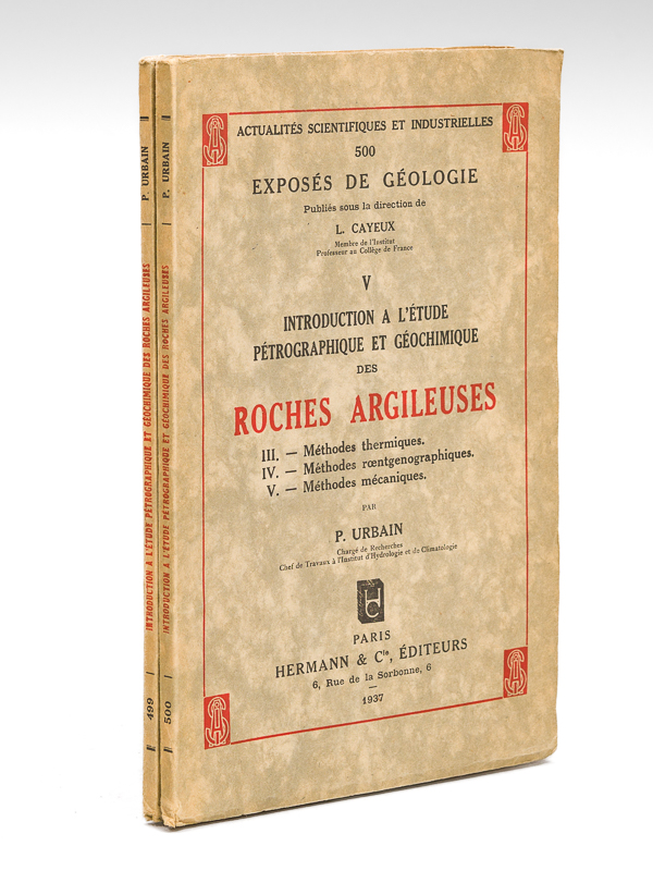 photo n°7 : Introduction à l'étude pétrographique et géochimique des Roches argileuses (2 Tomes : 5 parties - Complet) I : Méthodes chimiques ; II : Méthodes microscopiques ; III : Méthodes thermiques ; IV : Mét