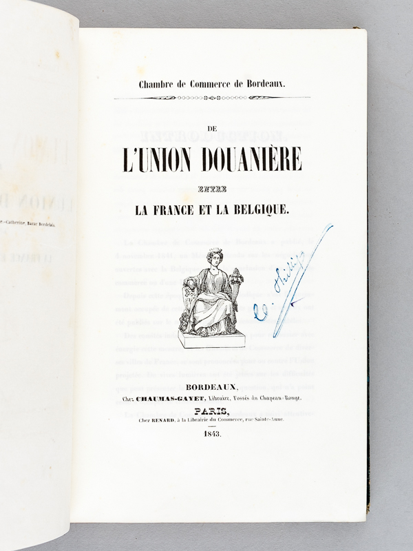 photo n°11 : De l'Union Douanière entre la France et la Belgique. - [ Suivi de : ] Mémoire du Conseil de Commerce de Bordeaux adressé au Premier Consul (28 Floréal an X). Mémoire sur la possibilité de conclure un Traité