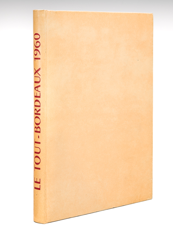 photo n°10 : Le Tout-Bordeaux 1960. Album annuaire illustré par Henry Van Pée. L'Encyclopédie économique de Bordeaux