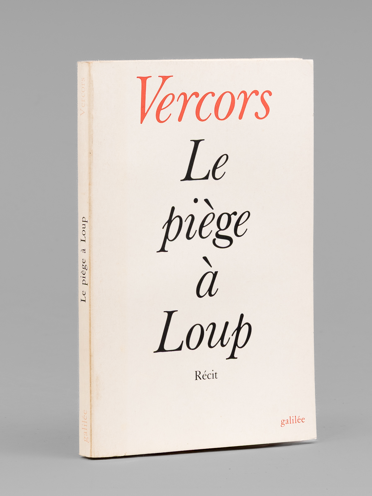 photo n°9 : Le piège à Loup. Récit [ Livre dédicacé par l'auteur à Maurice Druon ]