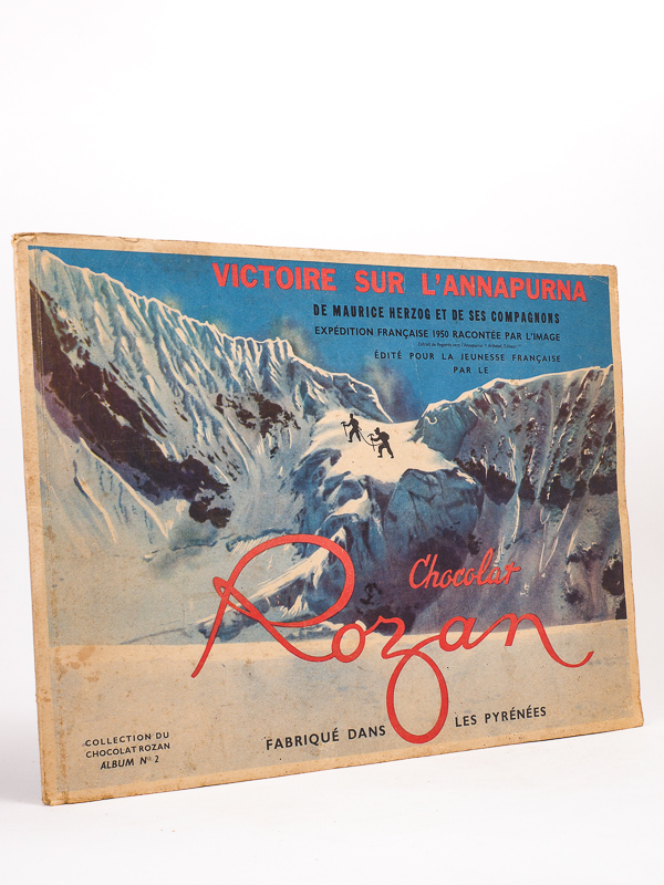 photo n°12 : Victoire sur l'Annapurna de Maurice Herzog et de ses Compagnons. Expédition française 1950 racontée par l'image, édité pour la jeunesse française par le chocolat Rozan, fabriqué dans les Pyréné