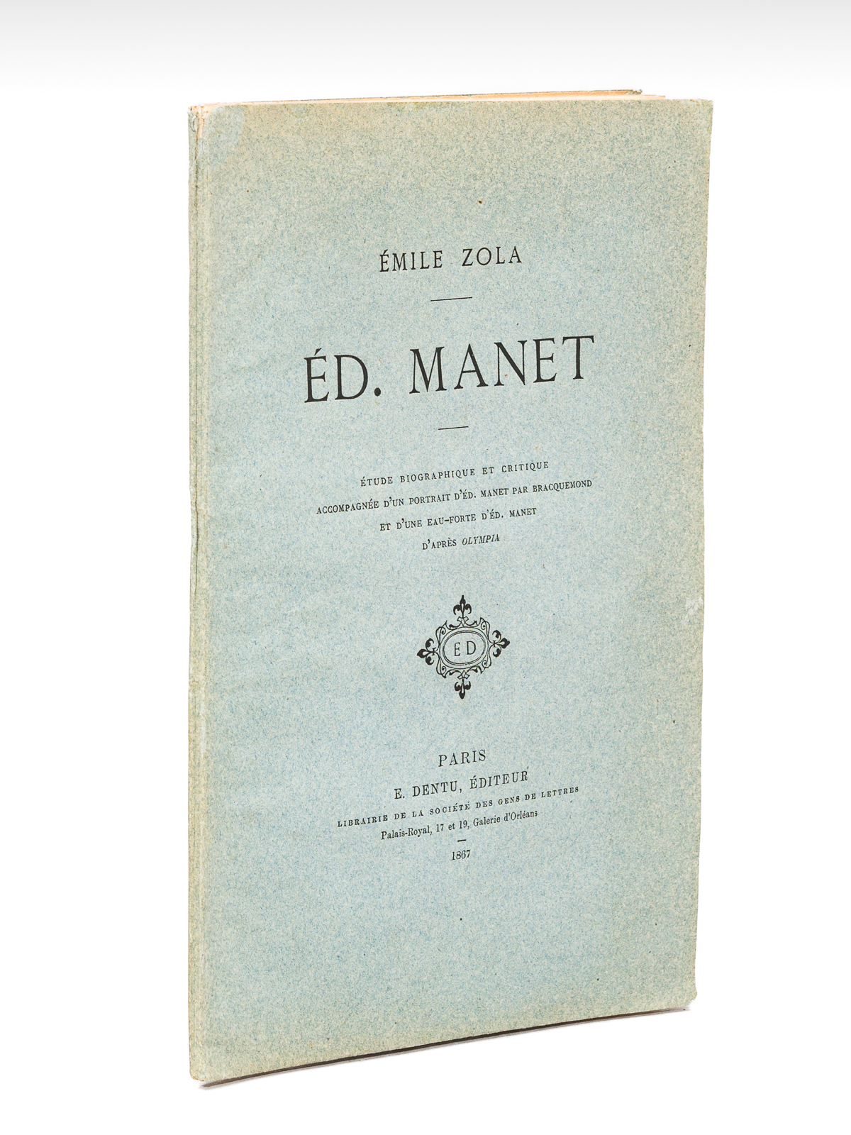 photo n&deg;11 : Ed. Manet. Etude biographique et critique accompagn&eacute;e d'un Portrait d'Ed. Manet par Bracquemond et d'une eau-forte d'Ed. Manet d'apr&egrave;s Olympia [ Edition originale - Livre d&eacute;dicac&eacute; par l'auteur ]
