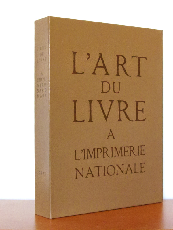 photo n°10 : L'Art du Livre à l'Imprimerie Nationale [ Exemplaire en feuillets, sous emboîtage ]