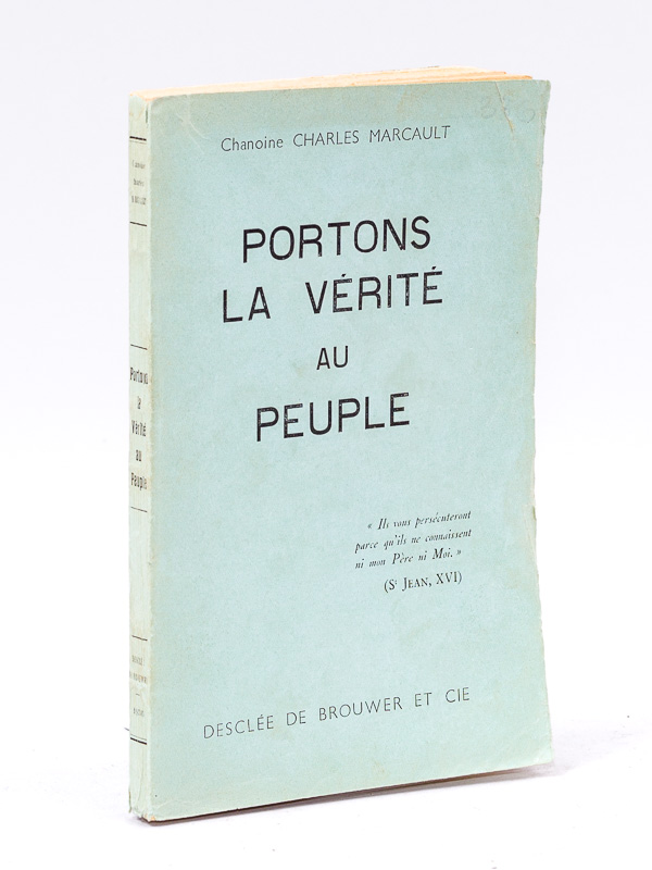 photo n°8 : Portons la Vérité au Peuple.