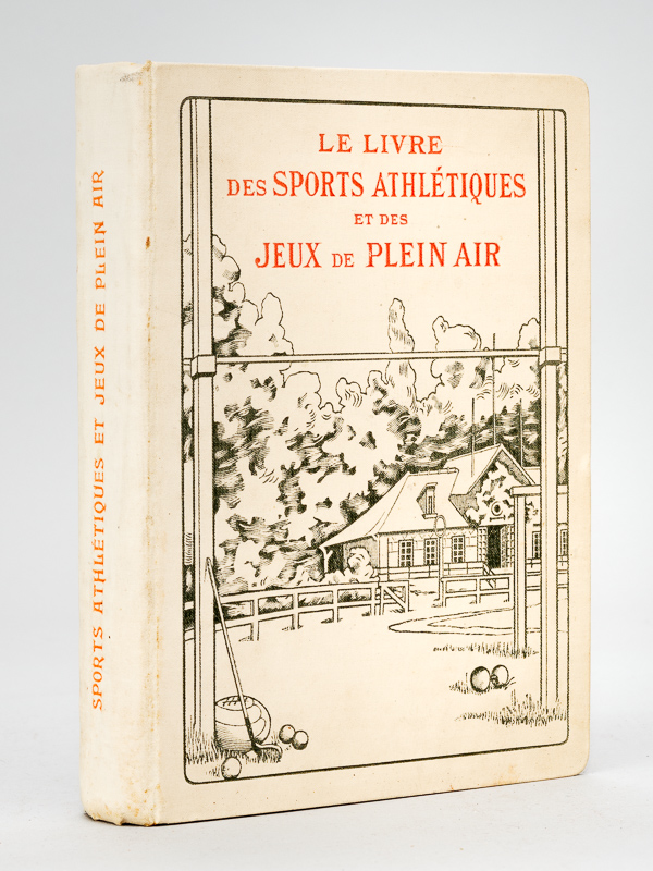 photo n°12 : Le Livre des Sports Athlétiques et des Jeux de Plein Air [ Edition originale ] Cricket, Football Assocation  Rugby, Golf, Hockey, Tennis - Box, Escrime, Lutte. Aviron, Natation, Patinage - Courses, Sauts, Gymnastique, Jeux de plein air, Sports d'hi