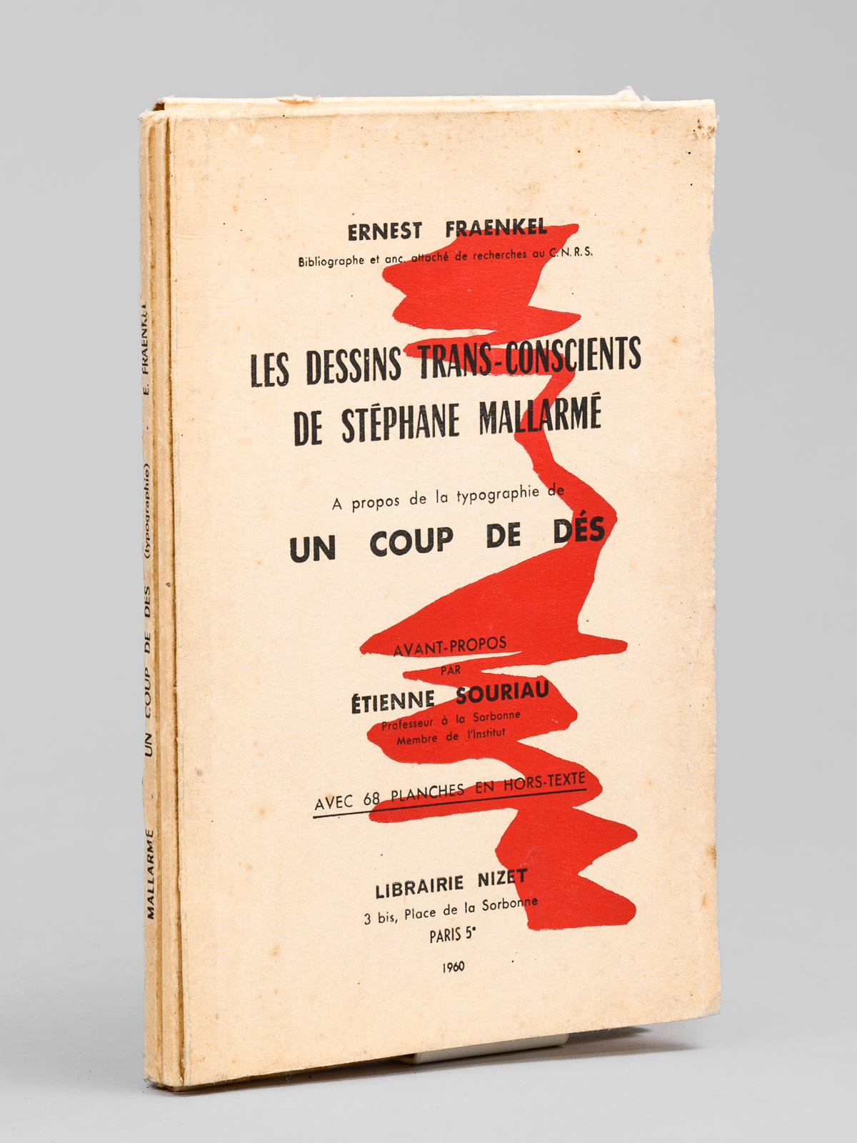 photo n&deg;16 : Les dessins trans-conscients de St&eacute;phane Mallarm&eacute;. &Agrave; propos de la typographie de Un coup de d&eacute;s
