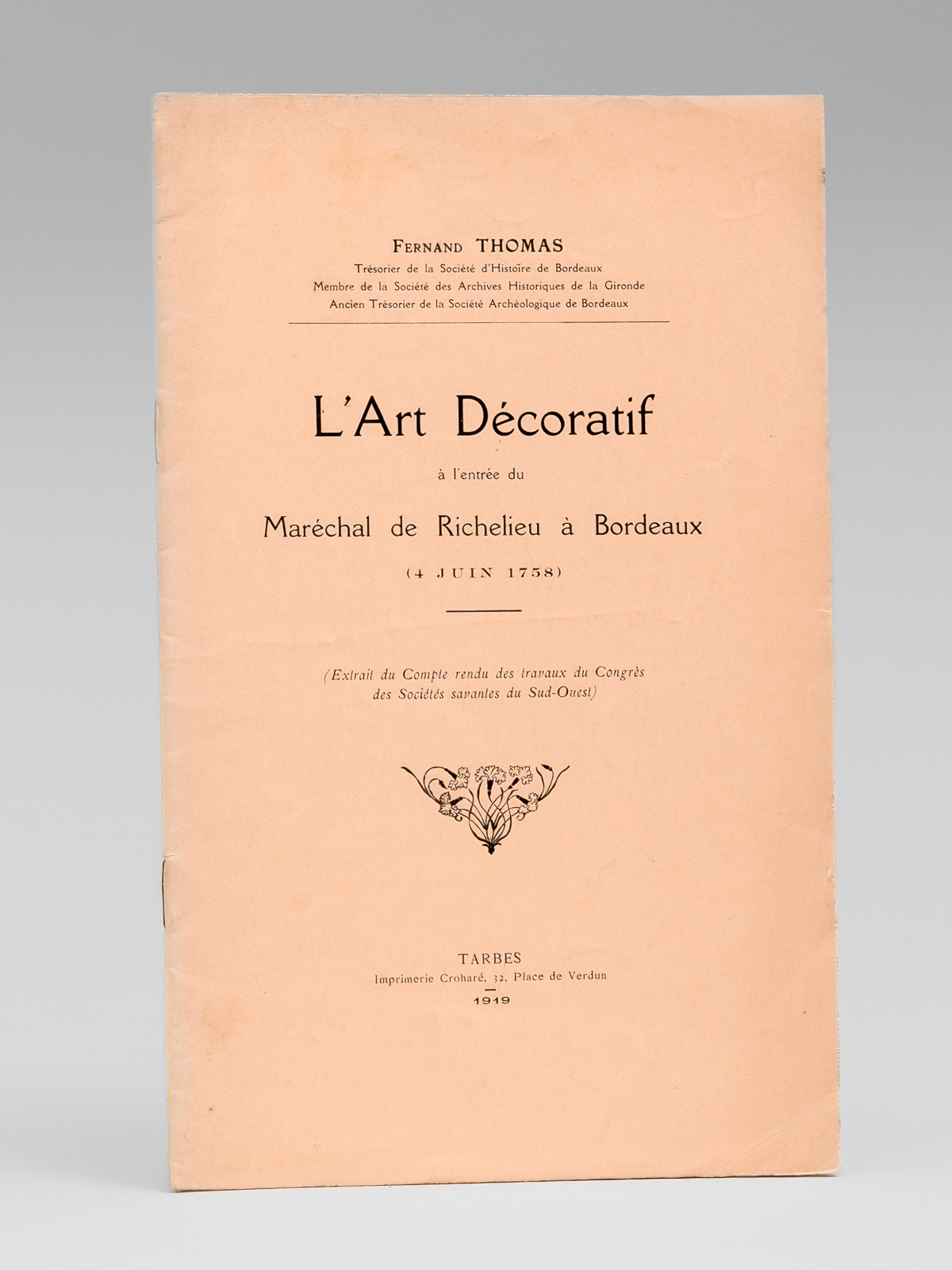 photo n&deg;8 : L'Art D&eacute;coratif &agrave; l'entr&eacute;e du Mar&eacute;chal de Richelieu &agrave; Bordeaux (4 juin 1758)