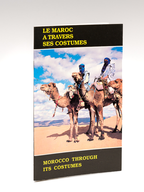 photo n°7 : Le Maroc à travers des Costumes - Morocco through its Costumes
