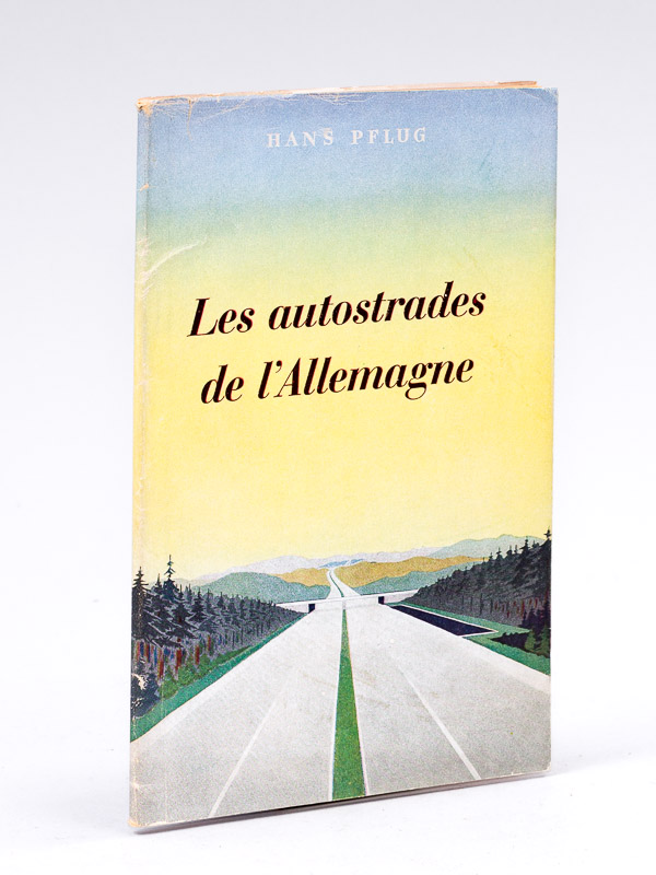 photo n°9 : Les autostrades de l'Allemagne.