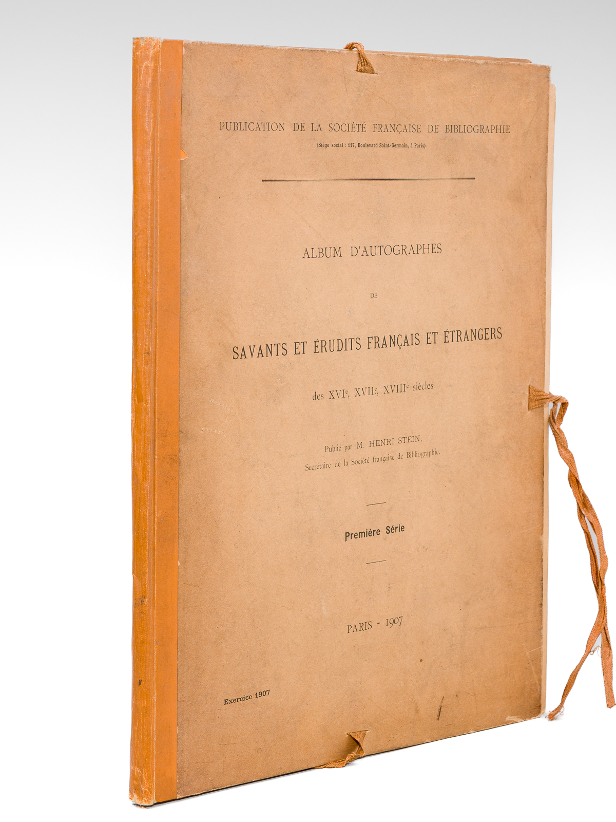 photo n°10 : Album d'autographes de Savants et Erudits français et étrangers des XVIe, XVIIe, XVIIIe siècles. Première Série